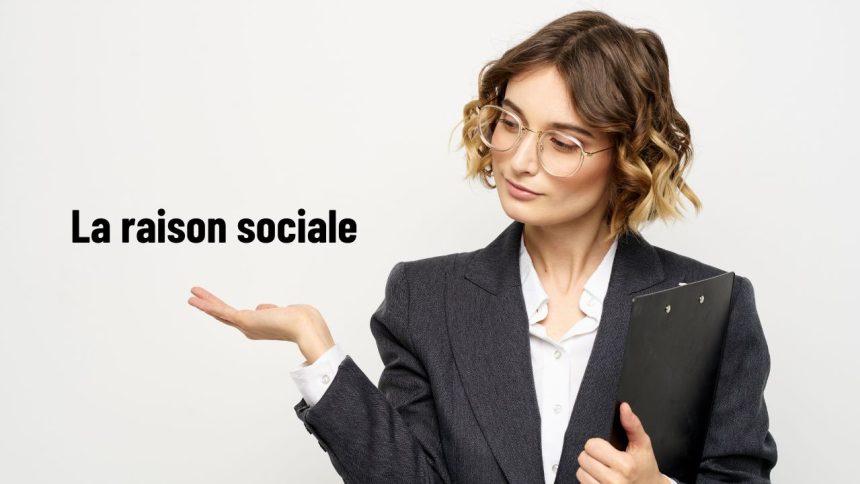 découvrez la définition de la raison sociale d’une entreprise, son importance dans la gestion et les démarches administratives, ainsi que les conseils pour bien la choisir et la protéger.