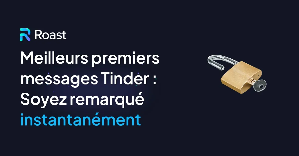 découvrez des phrases d'accroche tinder efficaces pour attirer l'attention et maximiser vos chances de match. boostez vos conversations dès le premier message !